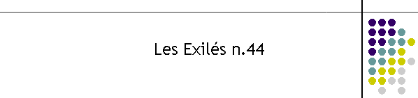 Les Exils n.44