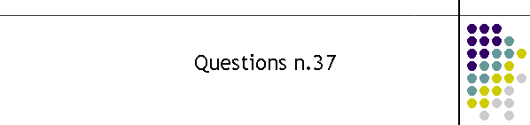 Questions n.37