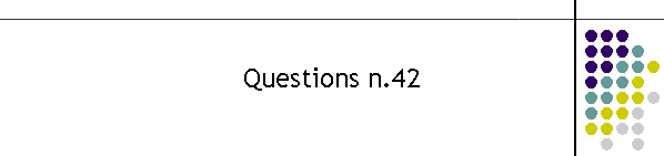 Questions n.42